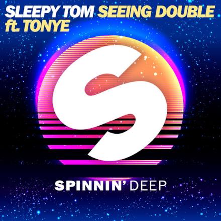Seeing Double (feat. Tonye) - Single