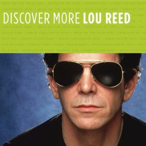 Discover More: Lou Reed (Remastered) - EP