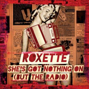 She's Got Nothing On (But the Radio) - Single