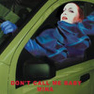 Don't Call Me Baby (Remixes) - EP