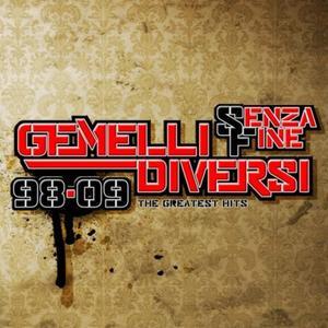 Gemelli Diversi Senza fine 98-09: The Greatest Hits