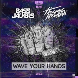 Wave Your Hands - Single
