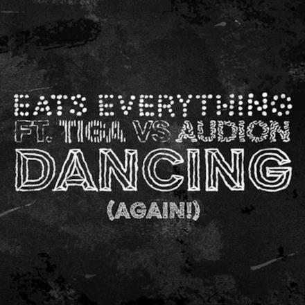 Dancing (Again!) [feat. Tiga, Audion & Ron Costa] - Single