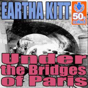 Under the Bridges of Paris (Digitally Remastered) - Single