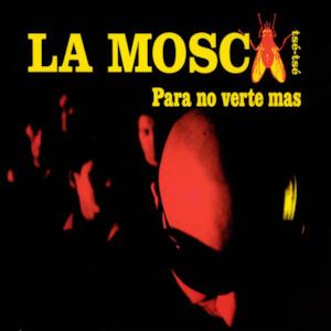 Para No Verte Mas / el Demonio (Esta' en Esa Mujer - Single