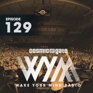Wake Your Mind Radio 129