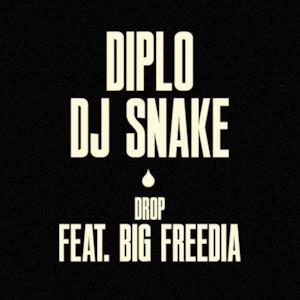 Drop (feat. Big Freedia) - Single