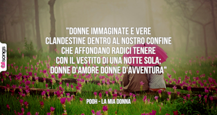 Pooh Le Migliori Frasi Dei Testi Delle Canzoni Allsongs