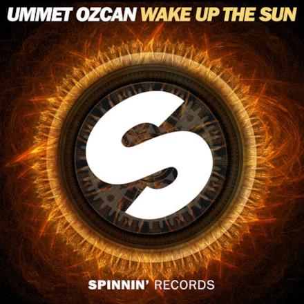 Wake Up the Sun (Extended Mix) - Single