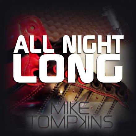 All Night Long (feat. Da G Twinz) - Single