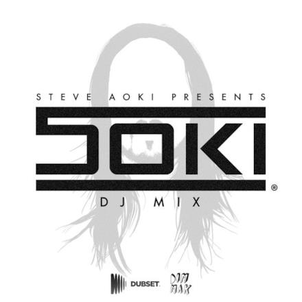 Steve Aoki Presents: 5oki (DJ Mix)