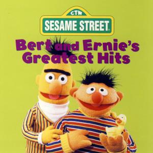 Sesame Street: Bert and Ernie's Greatest Hits