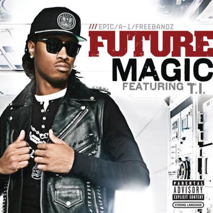 Magic (feat. T.I.) [Remix] - Single