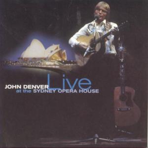 John Denver Live At the Sydney Opera House