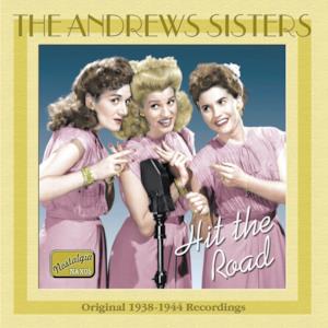 Andrews Sisters: Hit the Road