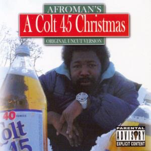 A Colt 45 Christmas