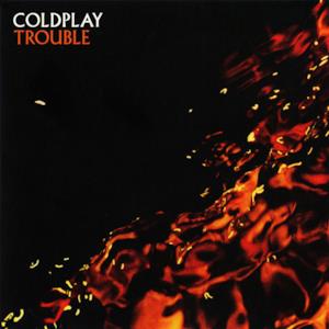 Trouble (B-Side) - Single