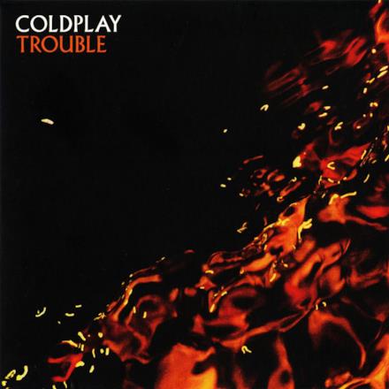 Trouble (B-Side) - Single