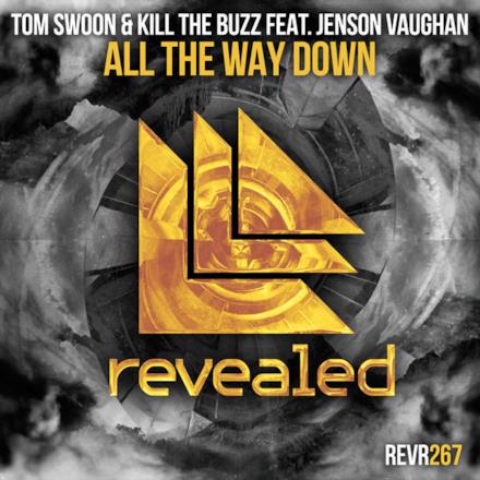 All the Way Down (feat. Jenson Vaughan) - Single