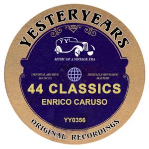 Enrico Caruso - 44 Classics