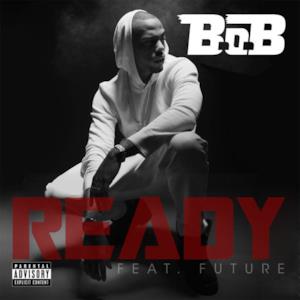 Ready (feat. Future) - Single