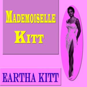 Mademoiselle Kitt