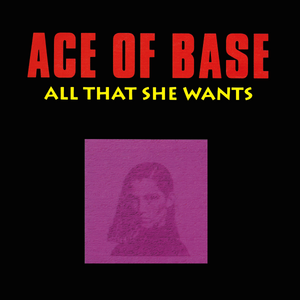 All That She Wants (Remixed)