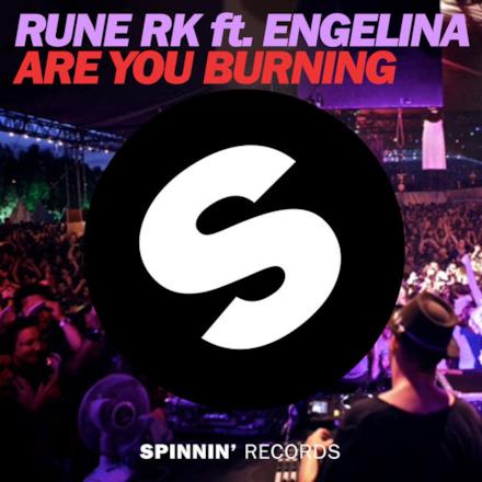 Are You Burning (feat. Engelina) [Radio Edit] - Single