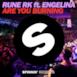 Are You Burning (feat. Engelina) [Radio Edit] - Single