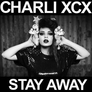 Stay Away - EP