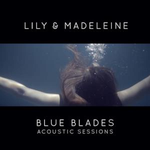 Blue Blades Acoustic Sessions - EP