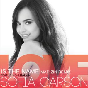 Love Is the Name (feat. J Balvin) [MADIZIN Remix] - Single