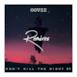 Don't Kill the Night (feat. Rhett Fisher) [Remixes] - Single