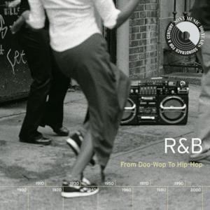 R&B: From Doo-Wop to Hip-Hop (feat. O.D.B.)