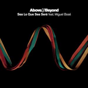 Sea Lo Que Sea Será (feat. Miguel Bosé) - Single