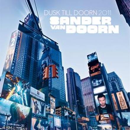 Dusk Till Doorn (Compiled and Mixed by Sander van Doorn)