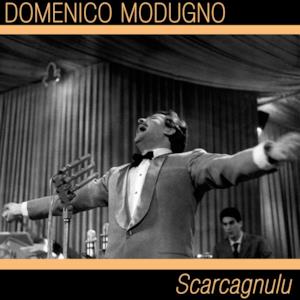 Scarcagnulu - Single