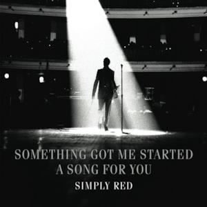 Something Got Me Started / A Song for You - Single