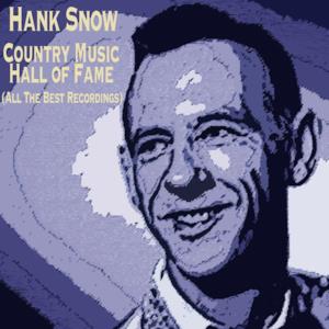 Country Music Hall of Fame (All the Best Recordings)