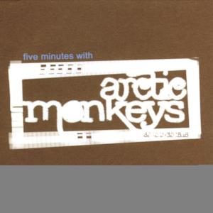 Five Minutes With Arctic Monkeys - Single