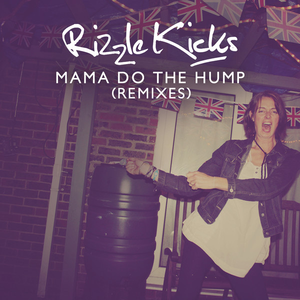 Mama Do the Hump (Remixes)
