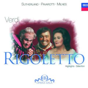 Verdi: Rigoletto - Highlights