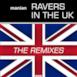 Ravers In the UK (The Remixes)