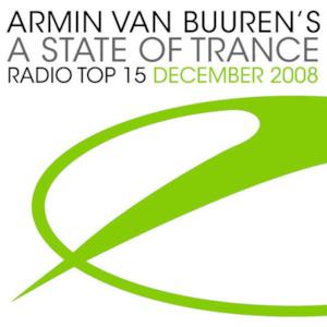 Armin van Buuren's A State of Trance - Radio Top 15 - December 2008