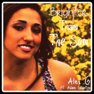 Brighter Than The Sun ft. Adam Stanton - Single