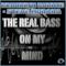 The Real Bass on My Mind - Single