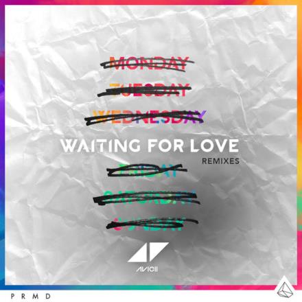 Waiting For Love (Remixes) - EP