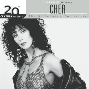 20th Century Masters: The Best of Cher (The Millennium Collection), Vol. 2