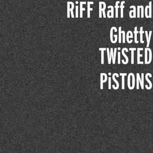 TWiSTED PiSTONS (feat. Ghetty) - Single