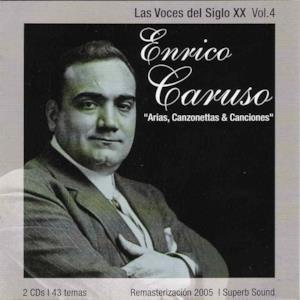 Las voces del siglo xx, vol. 4 - "Arias, canzonettas & canciones"